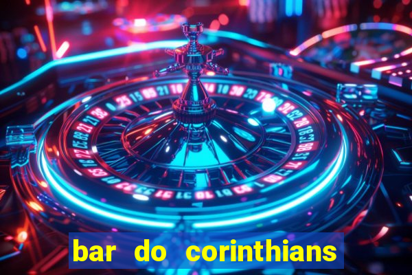 bar do corinthians em fortaleza